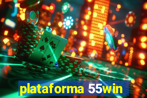 plataforma 55win